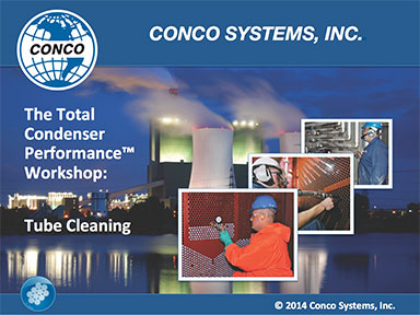 The Total Condenser Performance™ Workshop: Tube Cleaning